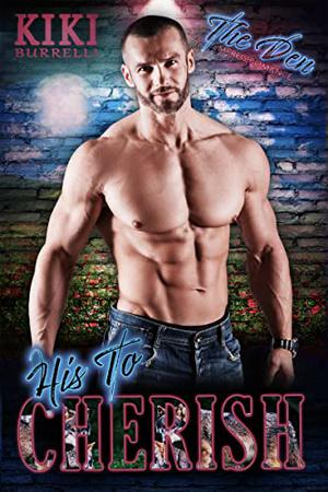 His Baby to Cherish (The Den #4)