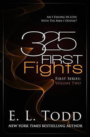 325 First Fights by E.L. Todd