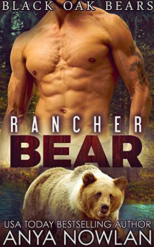 Rancher Bear (Black Oak Bears #2)