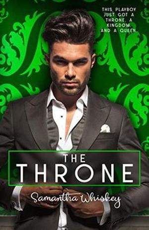 The Throne by Samantha Whiskey