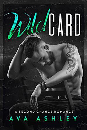 Wild Card by Ava Ashley