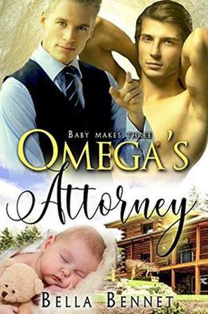 Omega's Attorney (Baby Makes Three #1)
