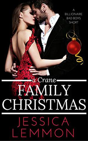 A Crane Family Christmas (Billionaire Bad Boys #3.5)