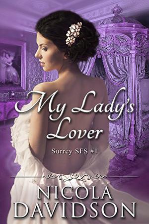 My Lady's Lover (Surrey SFS #1)