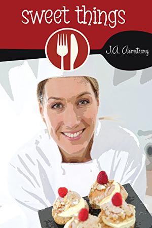 Sweet Things (First Course #3)