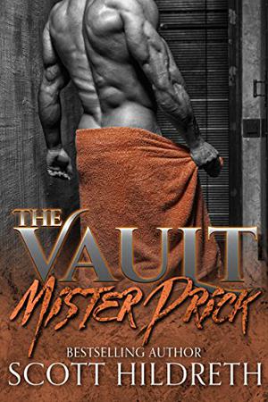 Mister Prick by Scott Hildreth