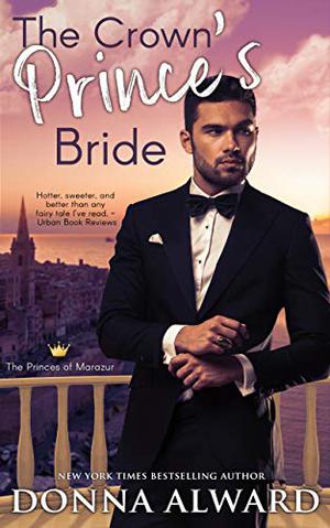 The Crown Prince's Bride by Donna Alward