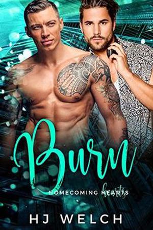 Burn (Homecoming Hearts #3)