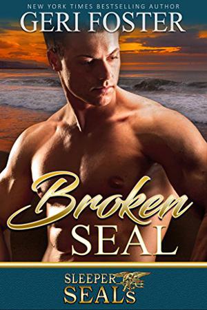 Broken SEAL (Sleeper SEALs #10)