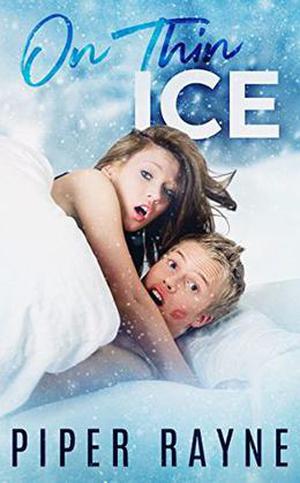On Thin Ice (Bedroom Games) by Piper Rayne