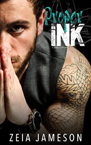 Proper Ink by Zeia Jameson