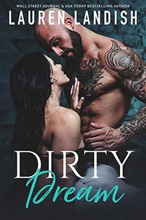 Dirty Dream (Get Dirty #1.5)