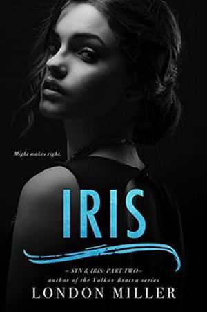 Iris. by London Miller
