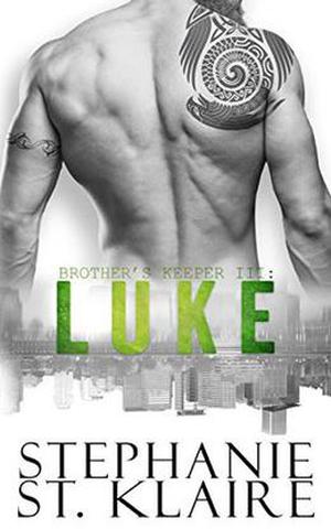 Brother's Keeper III: Luke (Brother's Keeper #3)