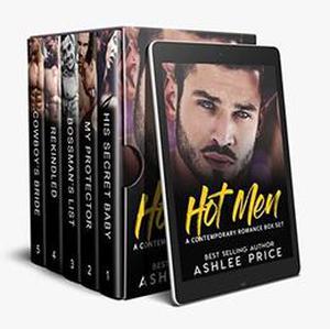 HOT MEN: A Contemporary Romance Box Set by Ashlee Price
