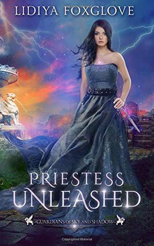 Priestess Unleashed by Lidiya Foxglove