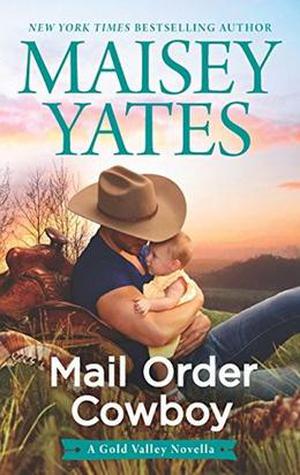 Mail Order Cowboy (Gold Valley #1.5)