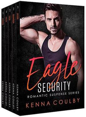 EAGLE SECURITY: 5 Books by Kenna Coulby