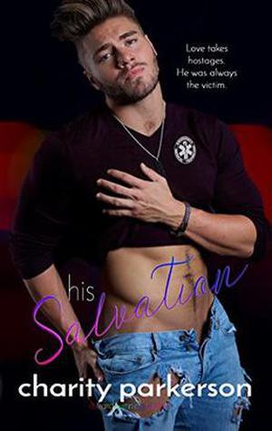His Salvation by Charity Parkerson