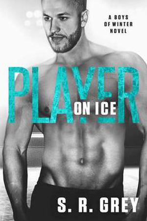 Player on Ice (Boys of Winter #5)