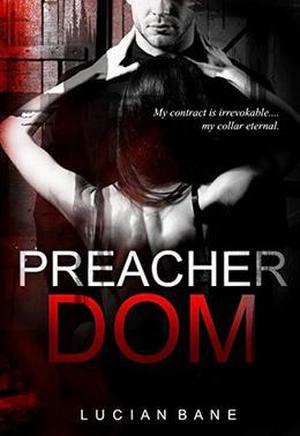 Preacher Dom by Lucian Bane