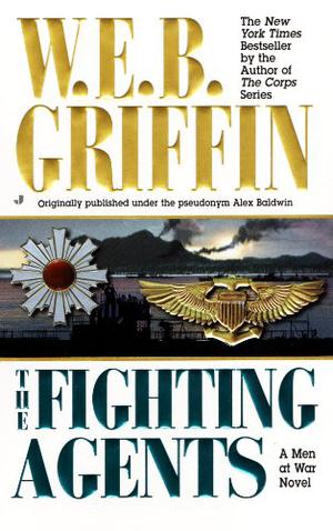 The Fighting Agents by W.E.B. Griffin, Stephen Lang