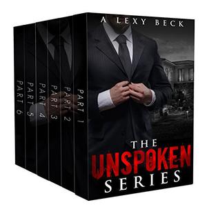The Complete Unspoken Series (Books 1-6): Unspoken and Unseen (Unspoken #1-6)