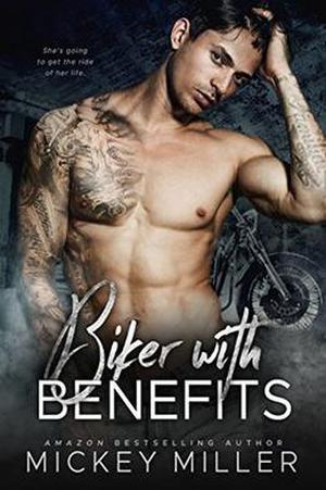 Biker with Benefits (Blackwell After Dark #5)