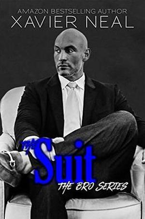 The Suit by Xavier Neal