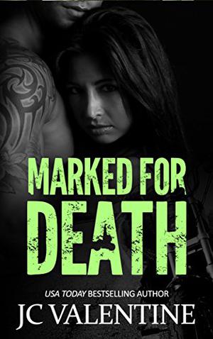 Marked for Death by J.C. Valentine