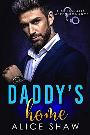 Daddy's Home by Alice Shaw