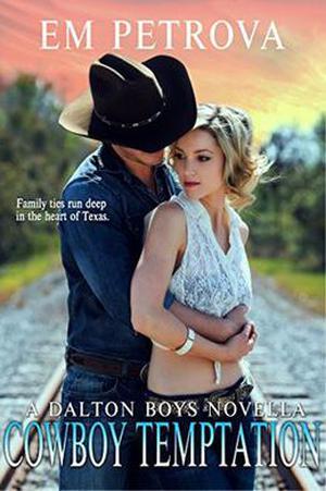Cowboy Temptation by Em Petrova