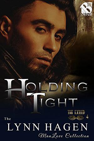 Holding Tight (The Exiled #4)