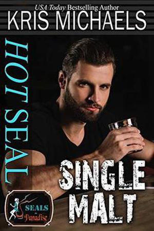 Hot SEAL, Single Malt by Kris Michaels, Paradise Authors