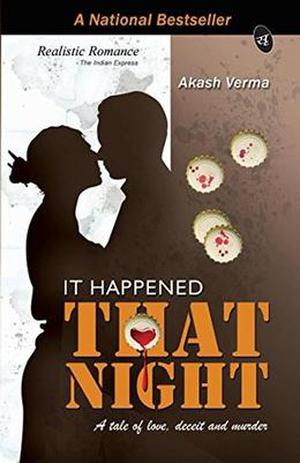 It Happened That Night by Akash Verma