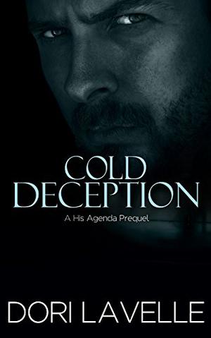 Cold Deception by Dori Lavelle