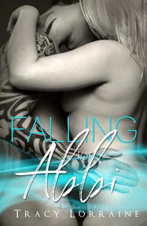 Falling for Abbi by Tracy Lorraine