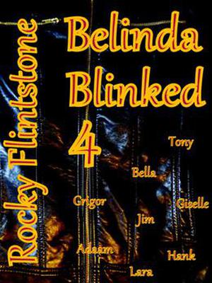 Belinda Blinked 4 by Rocky Flintstone