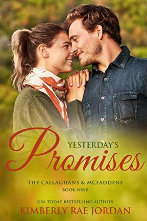 Yesterday's Promises (The Callaghans & McFaddens #9)