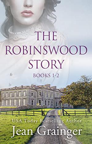 The Robinswood Story by Jean Grainger