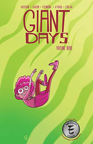 Giant Days Vol. 9 (Giant Days #9)