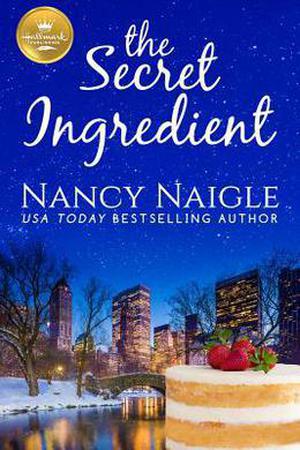 The Secret Ingredient by Nancy Naigle