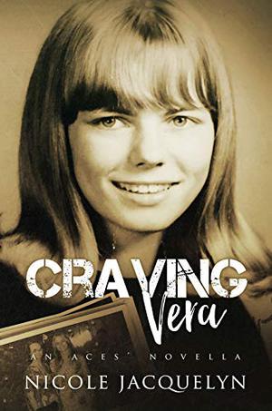 Craving Vera: An Aces Novella (The Aces #4.5)