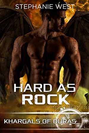 Hard as Rock by Stephanie West
