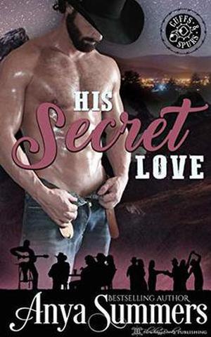 His Secret Love by Anya Summers