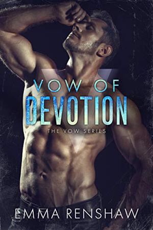 Vow of Devotion (Vow #4)