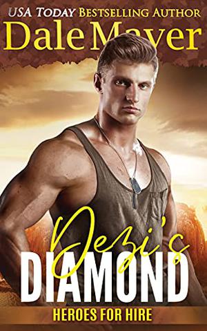 Dezi's Diamond by Dale Mayer
