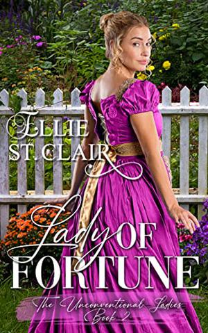 Lady of Fortune (The Unconventional Ladies #2)
