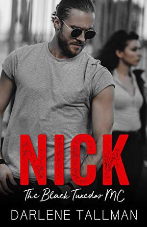 Nick - by Darlene Tallman