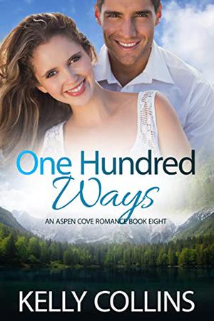 One Hundred Ways (Aspen Cove #8)